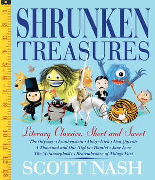 Shrunken Treasures: Clásicos literarios, cortos, dulces y tontos