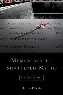 Monumentos a mitos destrozados: Vietnam al 11 de septiembre