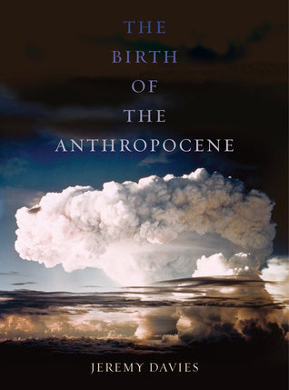 El nacimiento del antropoceno