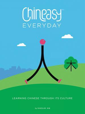 Chinaasy Everyday: Aprender chino a través de su cultura