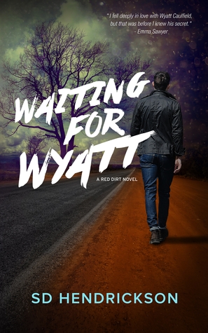 Esperando a Wyatt: una novela roja de la suciedad