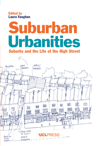 Urbanidades Suburbanas: Suburbios y la Vida de la Calle Mayor