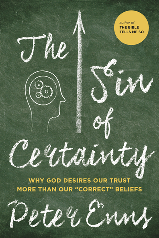 El pecado de certeza: ¿Por qué Dios desea que nuestra confianza sea más que nuestras creencias 