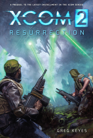 XCOM 2: Resurrección