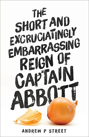 El corto y abrumadormente vergonzoso reinado del capitán Abbott