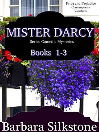 Mister Darcy Series Comedic Mysteries ~ Libros 1-3