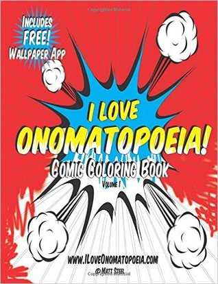 Libro para colorear cómic: I Love Onomatopoeia!