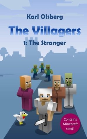 Los aldeanos 1: El extraño
