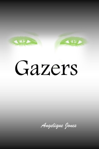 Gazers (Gazer, # 1)