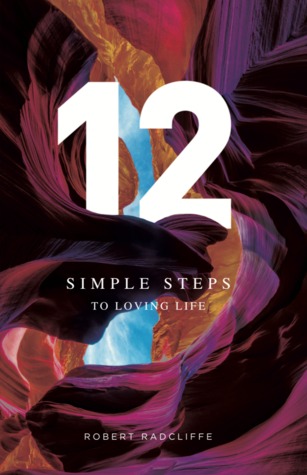 12 sencillos pasos para amar la vida