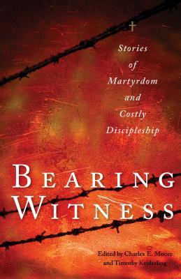 Testigos: Historias del martirio y costoso discipulado