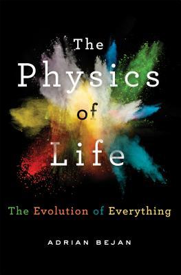 La Física de la Vida: La Evolución de Todo