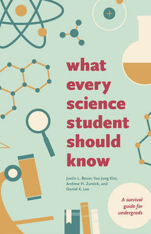 Lo que todos los estudiantes de ciencias deben saber