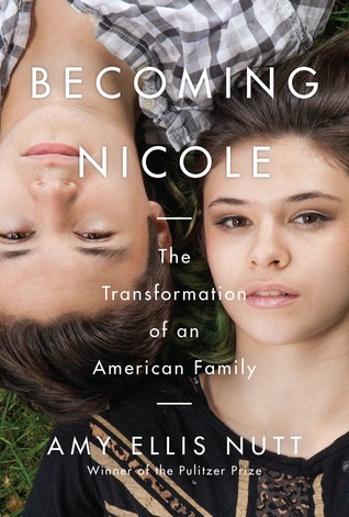 Convertirse en Nicole: La transformación de una familia americana