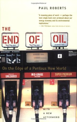 El fin del petróleo: al borde de un nuevo mundo peligroso