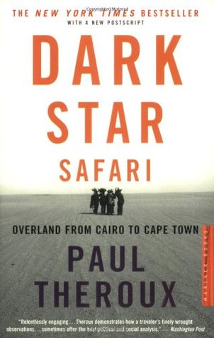 Dark Star Safari: Overland desde El Cairo a Ciudad del Cabo
