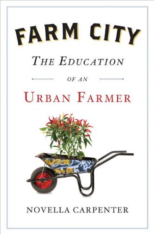 Farm City: La educación de un agricultor urbano