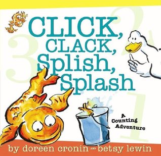 Click, Clack, Splish, Splash: Una aventura de conteo