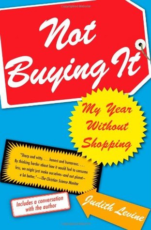 No comprarlo: Mi año sin comprar