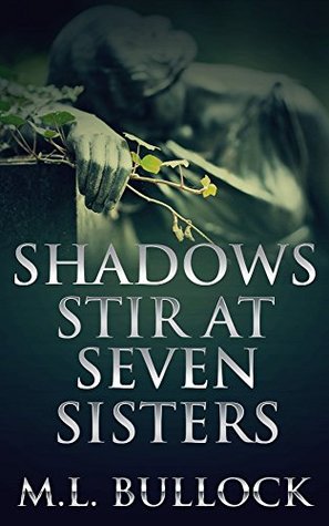 Las sombras revuelven a siete hermanas