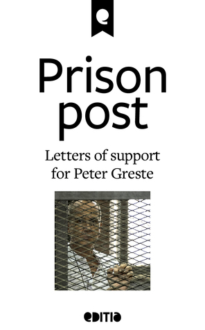 Cartel de prisión: Cartas de apoyo a Peter Greste