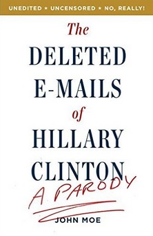 Los E-Mails Deleted de Hillary Clinton: Una parodia