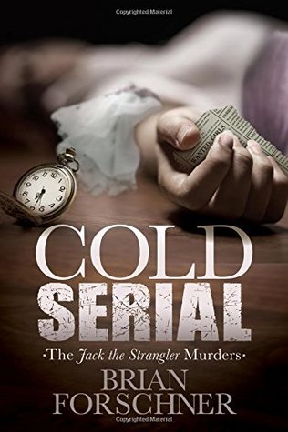 Cold Serial: The Jack Los asesinos del estrangulador