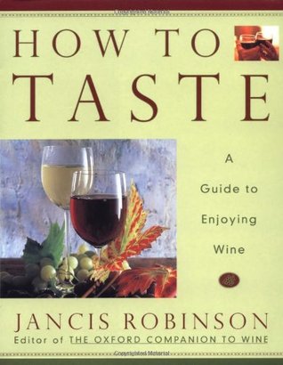 Cómo saborear: Una guía para disfrutar del vino