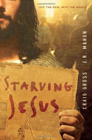 Jesús muerto de hambre: fuera del banco, en el mundo