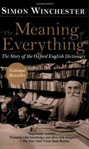 El significado de todo: la historia del diccionario inglés de Oxford
