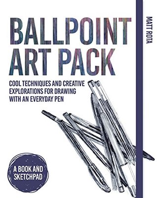 Paquete de arte de bolígrafo: técnicas frescas y exploraciones creativas para dibujar con una pluma cotidiana
