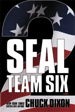 SEAL Team Six 2: Una novela