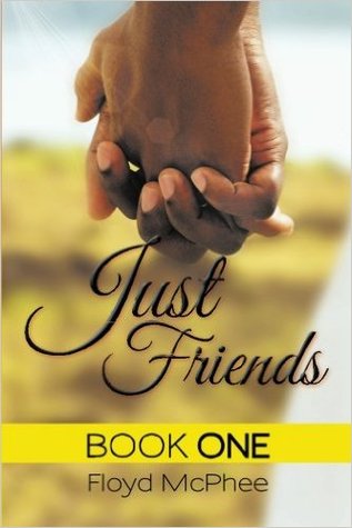 Sólo amigos: Libro Uno