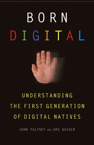 Born Digital: Entendiendo la Primera Generación de Nativos Digitales