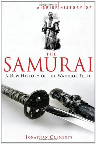 Una Breve Historia del Samurai (Breve Historia (Running Press))