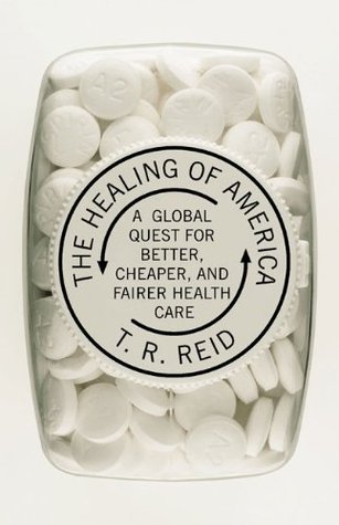 La curación de América: una búsqueda global para un mejor, más barato, y más justo Cuidado de la Salud