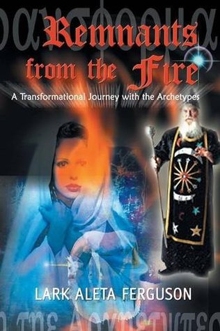Los restos del fuego: un viaje de transformación con los arquetipos