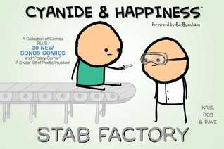 Cianuro de la felicidad: Stab Factory