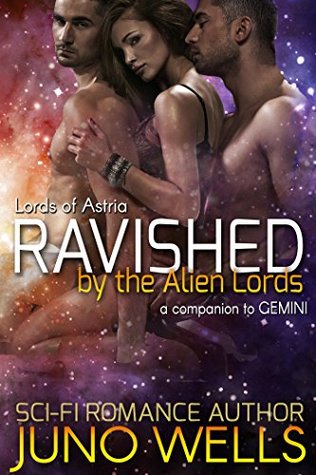 Ravished by los Alien Lords