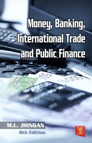 Dinero, Banca, Comercio Internacional y Finanzas Públicas