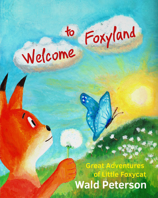 Bienvenido a Foxyland: Grandes Aventuras de Little Foxycat