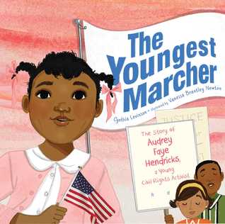 The Youngest Marcher: La historia de Audrey Faye Hendricks, una joven activista por los derechos civiles