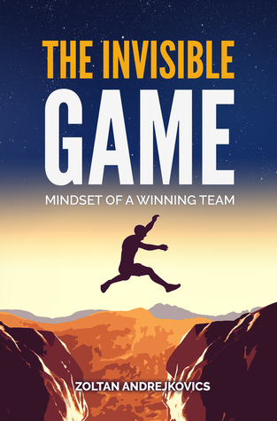 El Juego Invisible: Mentalidad de un Equipo Ganador