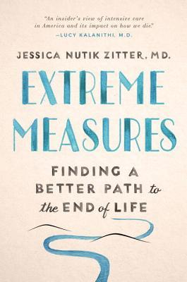 Medidas extremas: Encontrar un mejor camino hacia el fin de la vida