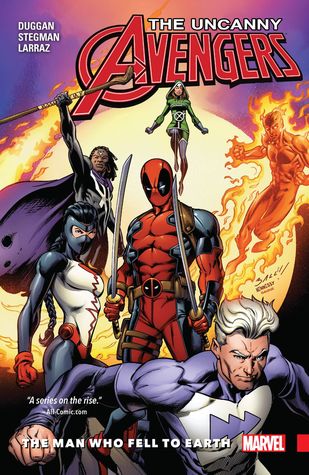 Uncanny Avengers: Unity, Volumen 2: El hombre que cayó a la Tierra