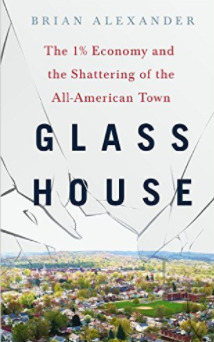 Glass House: La Economía del 1% y el desmoronamiento de la ciudad americana