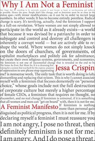 Por qué no soy feminista: un manifiesto feminista