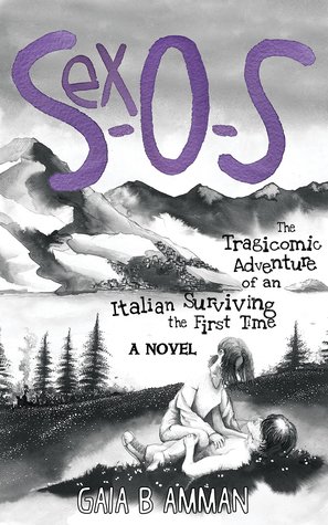 Sex-O-S: La aventura tragicómica de un italiano que sobrevive por primera vez