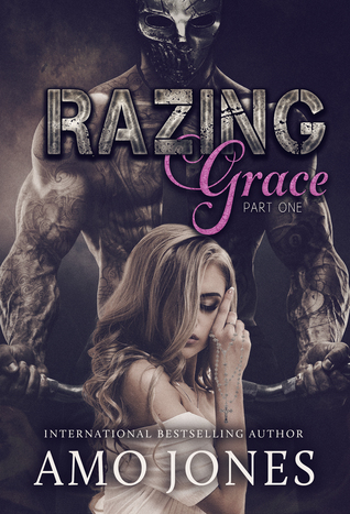 Razing Grace: Parte 1