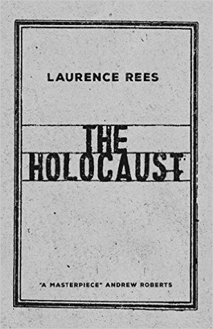 El Holocausto: una nueva historia